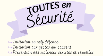 "Toutes en sécurité" : une journée dédiée aux femmes le 5 juin de 9h à 17h